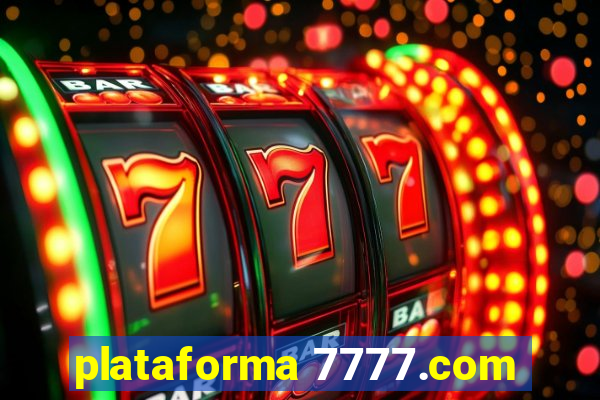 plataforma 7777.com